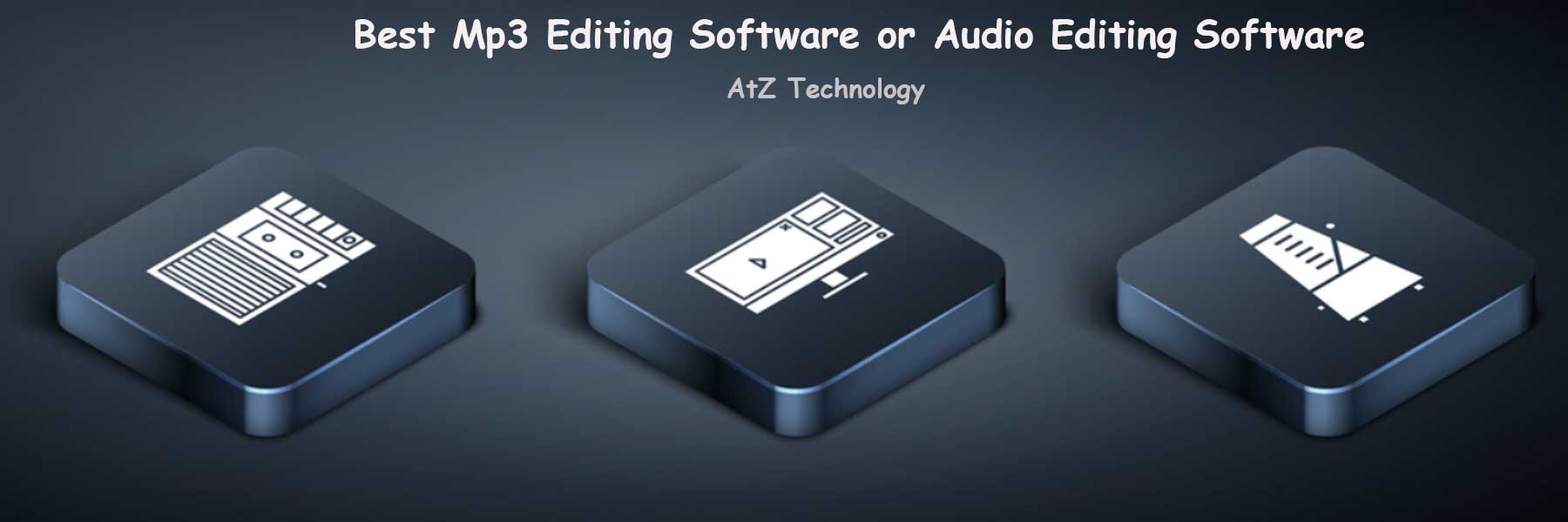 11 Best MP3 Editing Software or Audio Editing Software