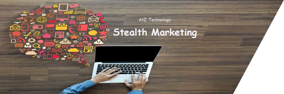 Stealth Marketing, Users, Risks, Strategies, Advantages