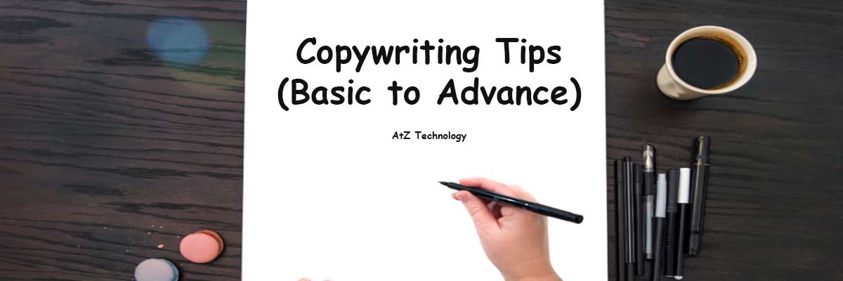 Copywriting Tips (Basic to Advance