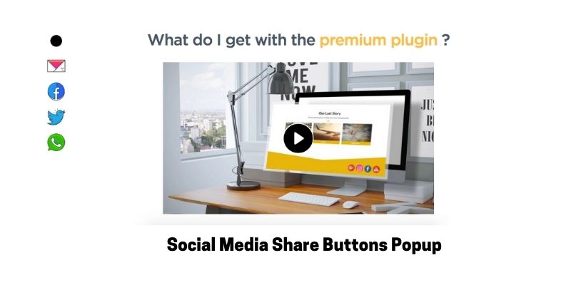 Social Media Share Buttons Popup: Best Social Media Plugin for WordPress