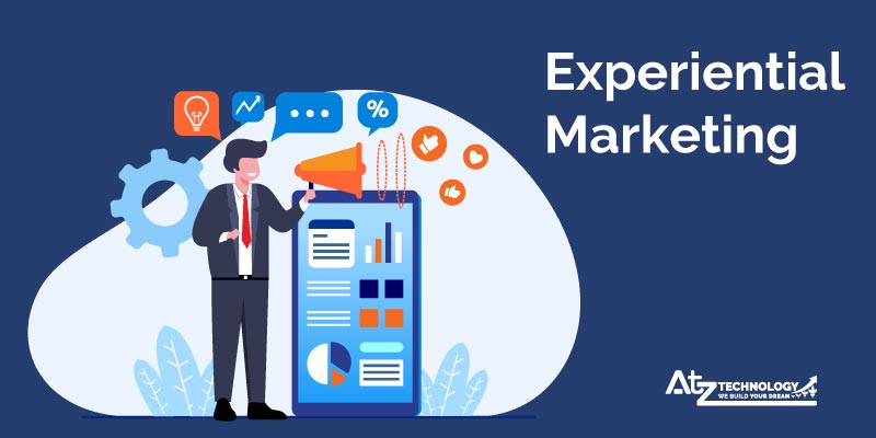 Types of Experiential Marketing & Why It's Important