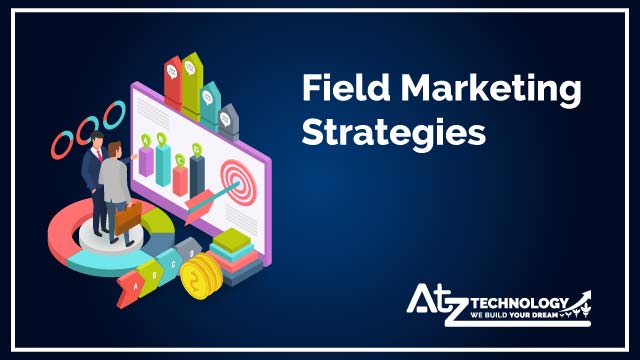 Field Marketing Strategies