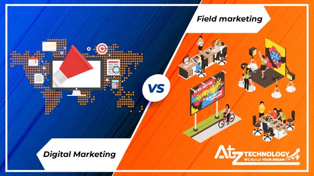 Field marketing vs Digital Marketing