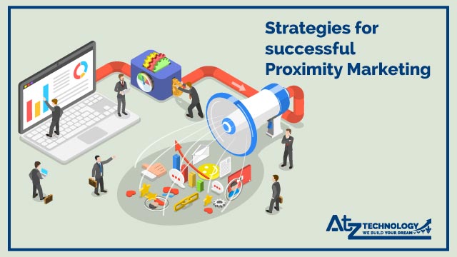 Strategies for Successful Proximity Marketing