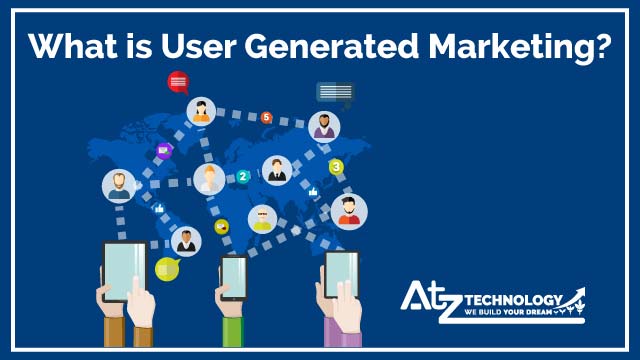 What is User-Generated Marketing